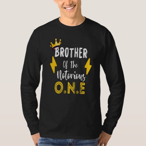 Brother Of The Notorious One Old School Hip Hop 1s T_Shirt