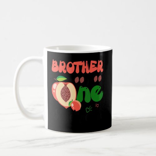 Brother Of The One Sweet Peach Cute Family 1st Bir Coffee Mug