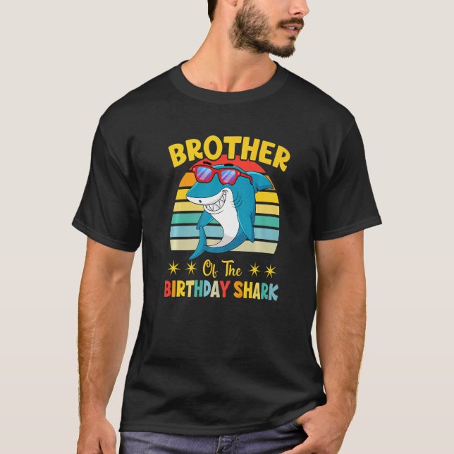Brother Of The Shark Birthday Family Birthday Litt T-Shirt (Front)