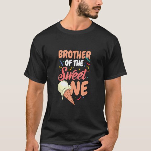 Brother Of The Sweet One Family Group Matching Bi T_Shirt