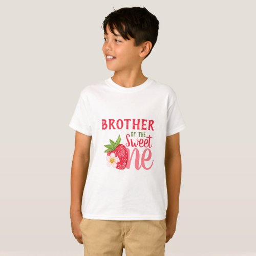 Brother Of The Sweet One Strawberry 1st birthday T_Shirt