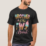 Brother Of The Two Sweet 2Nd Birthday Girl Ice Cre T-Shirt<br><div class="desc">Brother Of The Two Sweet 2Nd Birthday Girl Ice Cream</div>