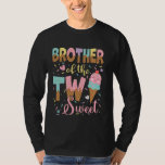 Brother Of The Two Sweet 2Nd Birthday Girl Ice Cre T-Shirt<br><div class="desc">Brother Of The Two Sweet 2Nd Birthday Girl Ice Cream</div>