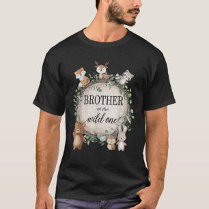 Brother of the Wild One Woodland Forest Animals 1s T-Shirt