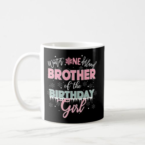 Brother Of The Winter Onederland Family Coffee Mug