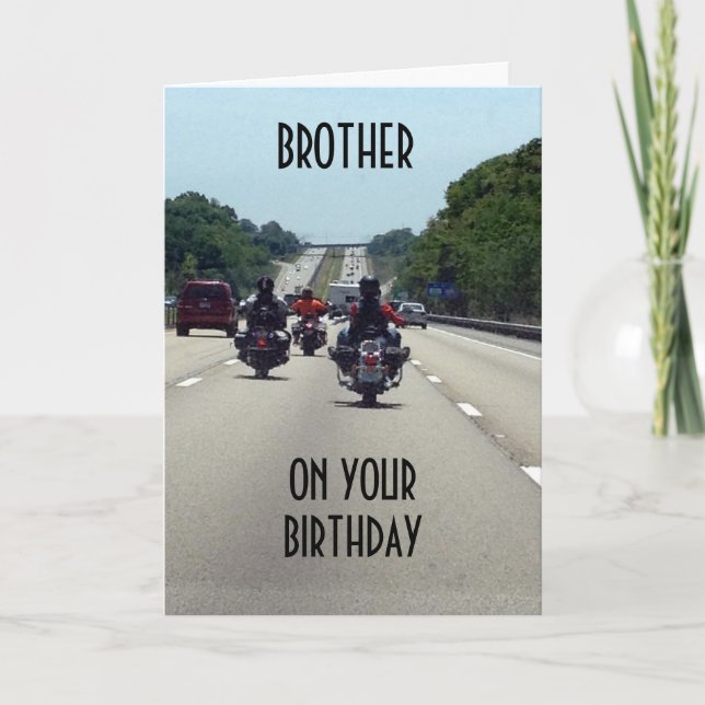 **BROTHER** ON YOUR BIRTHDAY HIT THE ROAD CARD (Front)