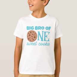 Brother or Big Bro of One Sweet Cookie Bday  T-Shirt
