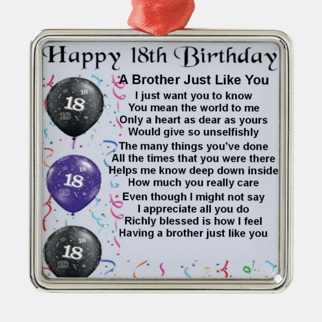 Brother Poem 18th Birthday Metal Ornament (Front)