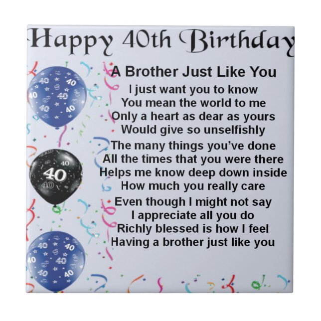 Brother poem 40th Birthday Tile (Front)