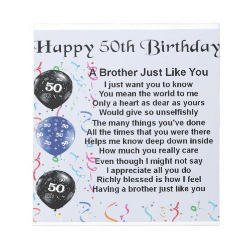 Brother Poem 50th Birthday Notepad