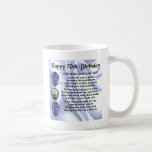 Brother Poem 70th Birthday Coffee Mug<br><div class="desc">A great gift for a brother on his 70th birthday</div>