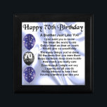 Brother Poem 70th Birthday Gift Box<br><div class="desc">A great gift for a brother on his 70th birthday</div>