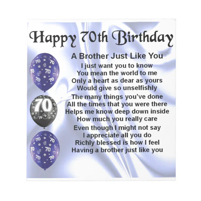 Brother Poem 70th Birthday Notepad | Zazzle