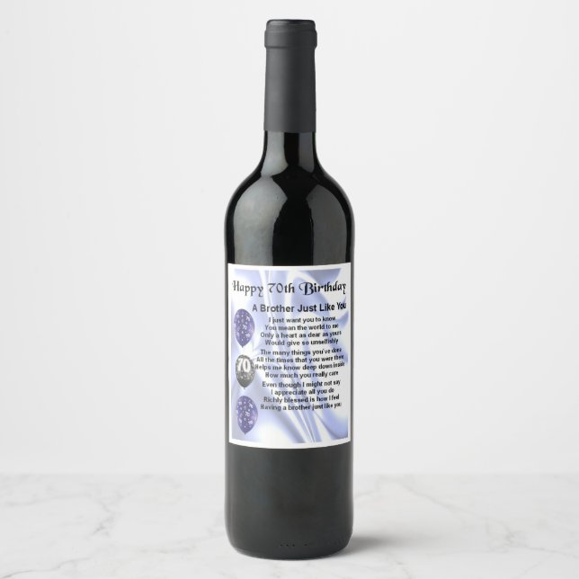 Brother  Poem Wine Bottle Label  - 70th  Birthday (Front)