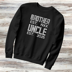 Brother Promoted To Uncle 2025 Distressed Sweatshirt