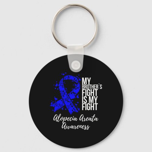 Brothers Fight Is My Fight Alopecia Areata Awaren Keychain