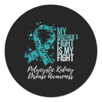Brother’s Fight Polycystic Kidney Disease Pkd Awar Classic Round Sticker
