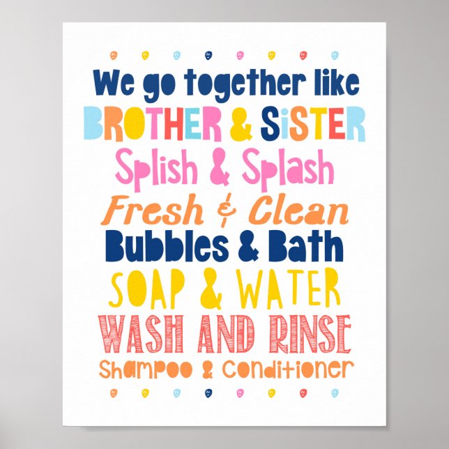 Brother & Sister Bathroom Colorful We Go Together  Poster (Front)