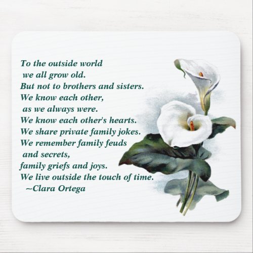 Brother  Sister Calla Lilly Birthday Poem Mouse Pad