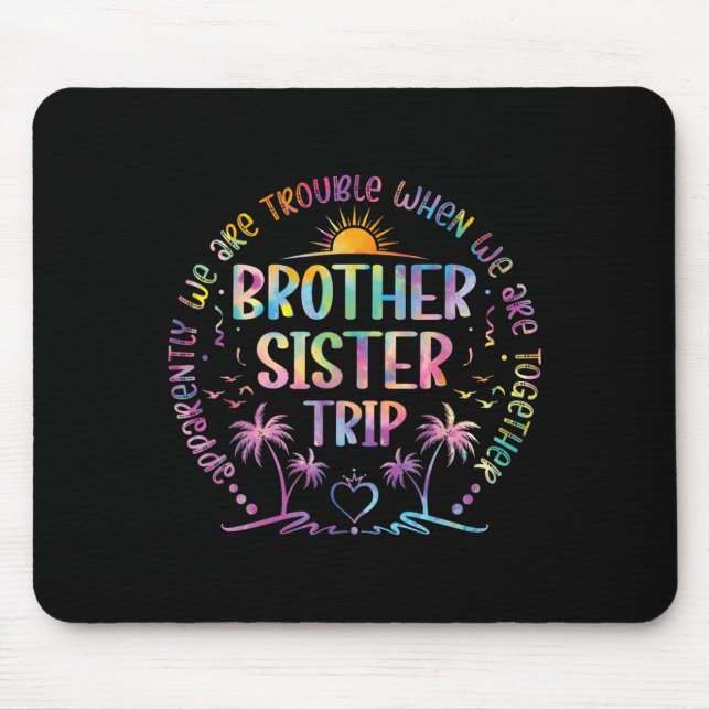 Brother Sister Matching Tie Dye Brother And Sister Mouse Pad (Front)