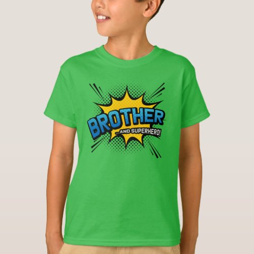 Brother  Superhero _ Comic Book Style T_Shirt