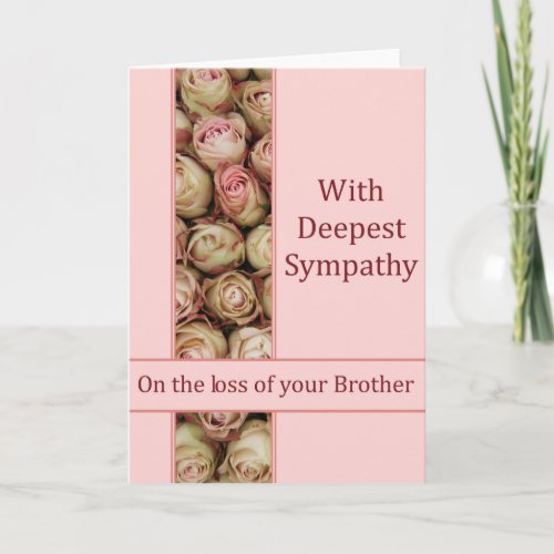 Brother Sympthy card with Roses