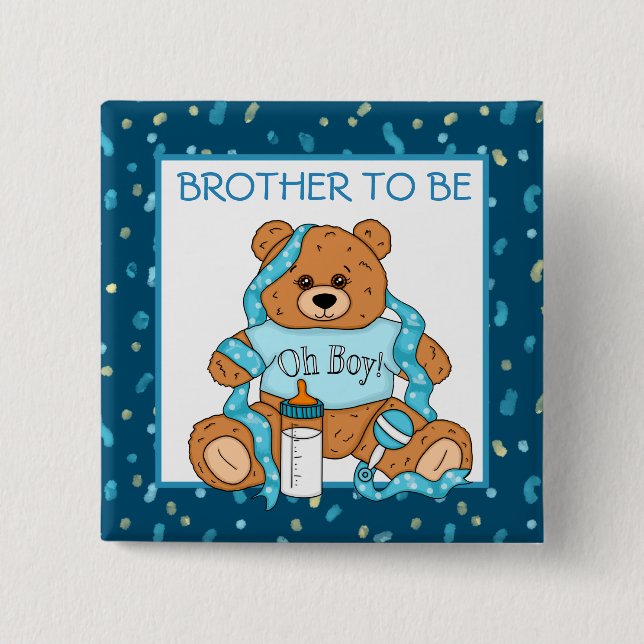 Brother  to be Blue Teddy Bear Baby Shower  Button (Front)