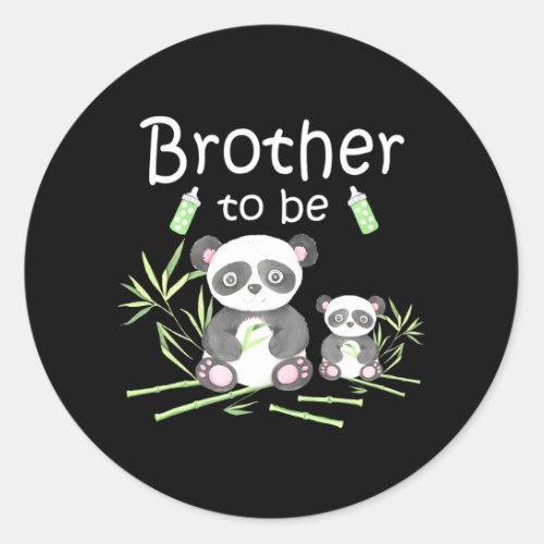 Brother To Be Panda Bear Cute Baby Shower Classic Round Sticker