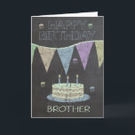 Brother Trendy Chalk Board Effect, With Cake Card<br><div class="desc">Brother Trendy Chalk Board Effect,  With Cake</div>