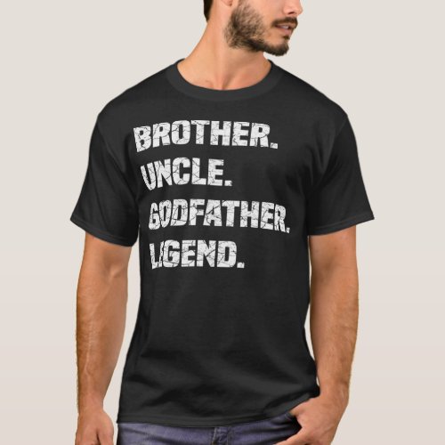 Brother Uncle Godfather Legend Pullover 