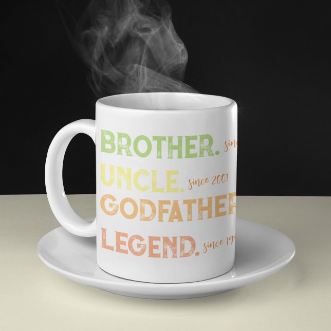 Brother Uncle Godfather Legend Since Year Coffee Mug (Creator Uploaded)