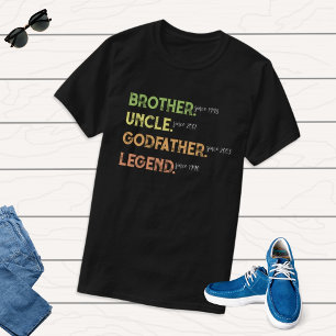 Brother Uncle Godfather Legend Since Year Custom T T-Shirt