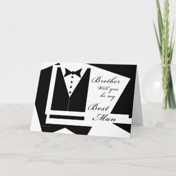 Brother Will You Be My Best Man Card by xgdesignsnyc at Zazzle