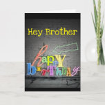 **BROTHER** WRITING IS ON THE WALL BIRTHDAY CARD<br><div class="desc">TELL YOUR ***BROTHER*** HOW MUCH YOU WISH HER A "VERY HAPPY BIRTHDAY"THANKS FOR STOPPING BY 1 OF MY 8 STORES!!</div>
