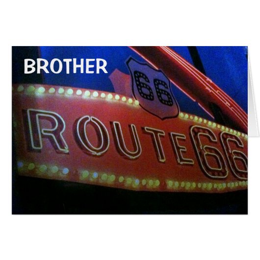 BROTHER YOU ARE A CLASSIC-40th LIKE RT. 66! Cards (Front Horizontal)