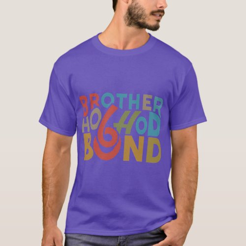  Brotherhood Bond T_Shirt