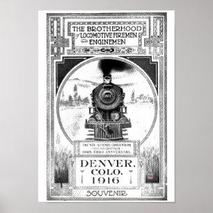 Brotherhood of Locomotive Firemen and Enginemen Po Poster