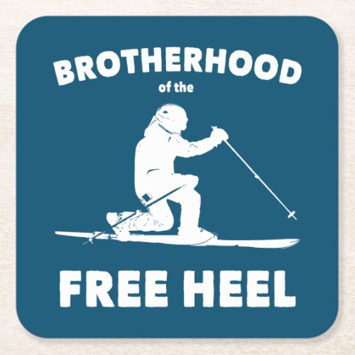Brotherhood Of The Free Heel Telemark Skiing Square Paper Coaster
