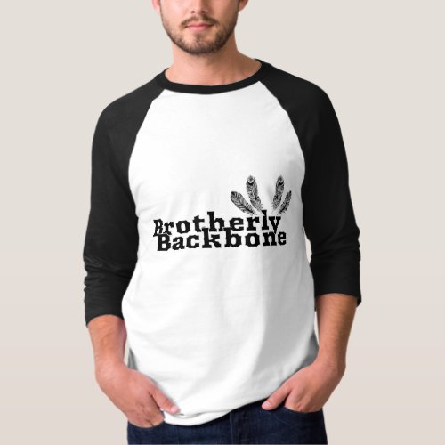Brotherly Backbone  T_Shirt