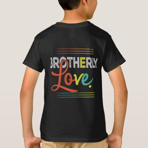 Brotherly Love T_Shirt