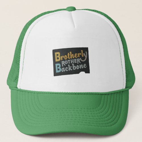 Brotherly rother back bone  trucker hat