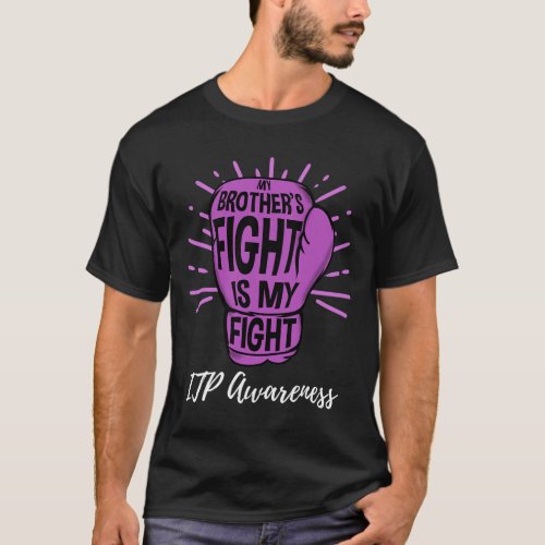 Brothers Fight Is My Fight Immune Itpawareness  T_Shirt