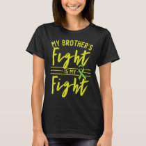 Brother's Fight Is My Fight Kidney Disease Awarene T-Shirt