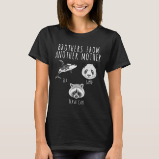 Brothers From Another Mother Orca Panda Raccoon T-Shirt