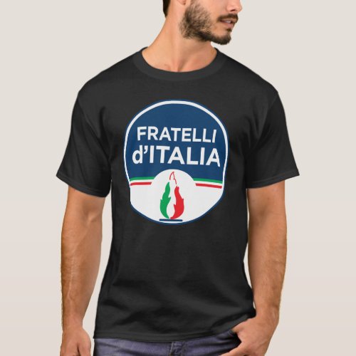 Brothers of Italy Italian  Fratelli dItalia FdI T_Shirt