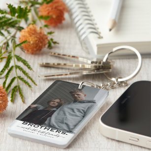 BROTHERS Quote & 2 Photo Gift  Keychain