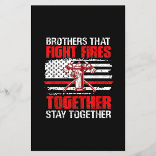 Brothers That Fight Fires Together Stay Together Flyer