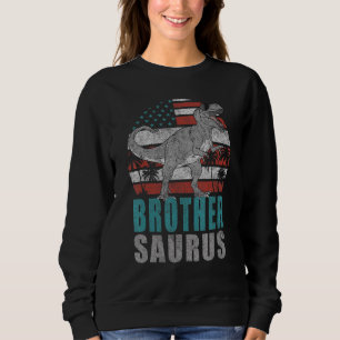 Brothersaurus Rex Dinosaur Brother Saurus American Sweatshirt