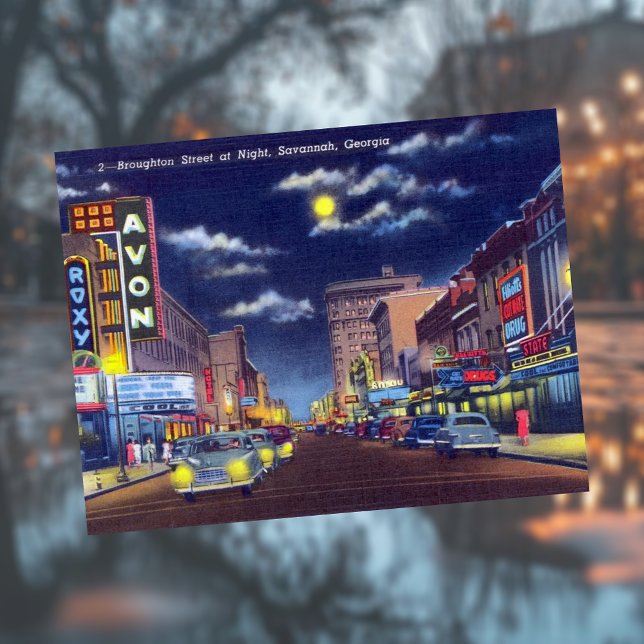 Broughton Street at Night Savannah GA Historic Postcard (Creator Uploaded)