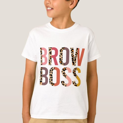 Brow Boss Esthetician Eyebrow Tech Microblading Ha T_Shirt
